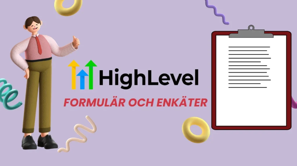 Formulär och Enkäter