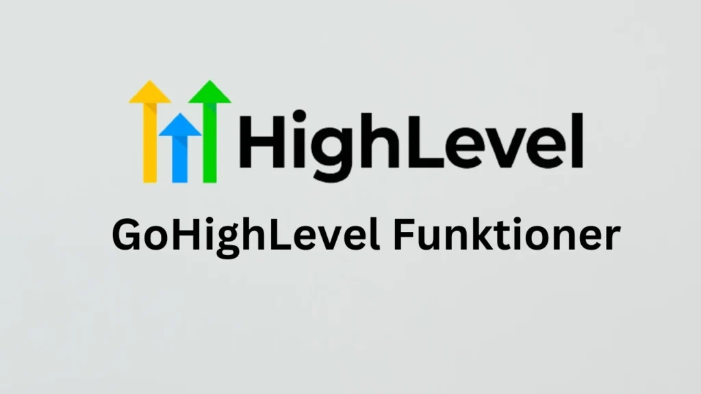 GoHighLevel Funktioner